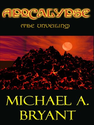 cover image of Apocalypse: The Unveiling